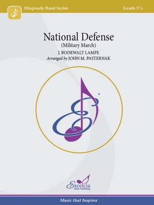 Excelcia Music Publishing - National Defense March - Lampe/Pasternak - Concert Band - Gr. 3.5