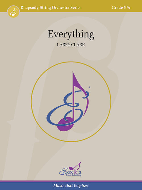 Everything - Clark - String Orchestra - Gr. 3.5