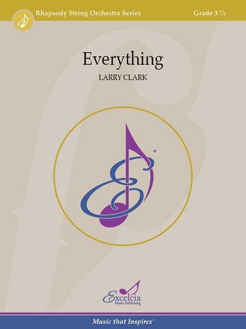 Everything - Clark - String Orchestra - Gr. 3.5