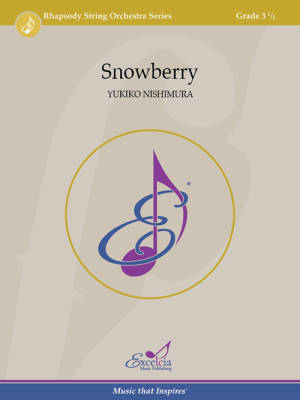 Excelcia Music Publishing - Snowberry - Nishimura - String Orchestra - Gr. 3.5