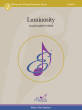 Excelcia Music Publishing - Luminosity - Ramsey-White - String Orchestra - Gr. 3