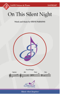 Excelcia Music Publishing - On This Silent Night - Parsons - SATB