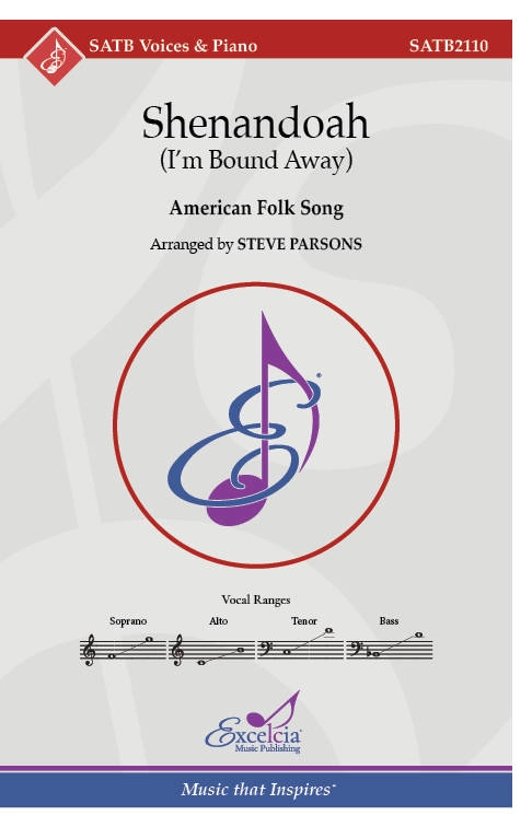 Shenandoah (I\'m Bound Away) (American Folk Song) - Parsons - SATB