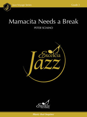 Excelcia Music Publishing - Mamacita Needs a Break - Sciaino - Jazz Ensemble - Gr. 3