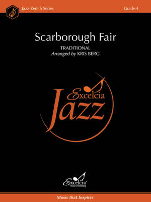 Excelcia Music Publishing - Scarborough Fair (Traditional English) - Berg - Jazz Ensemble - Gr. 4