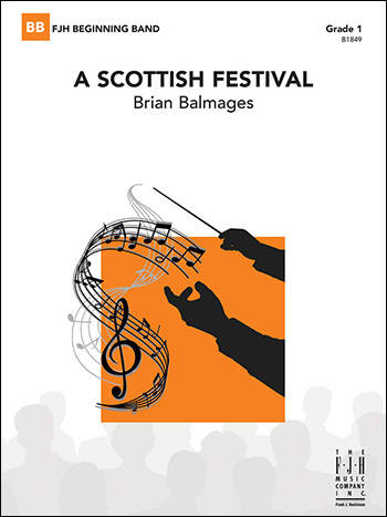 A Scottish Festival - Balmages - Concert Band - Gr. 1