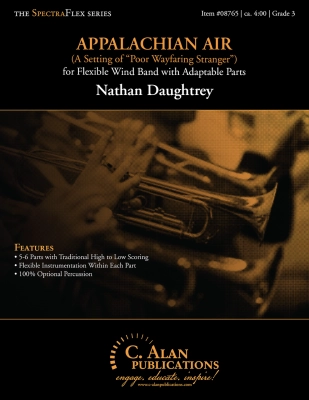 C. Alan Publications - Appalachian Air (A Setting of Poor Wayfaring Stranger) - Daughtrey - Concert Band (6-part Flex) - Gr. 3