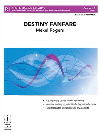 Destiny Fanfare - Rogers - Concert Band (Flex) - Gr. 1