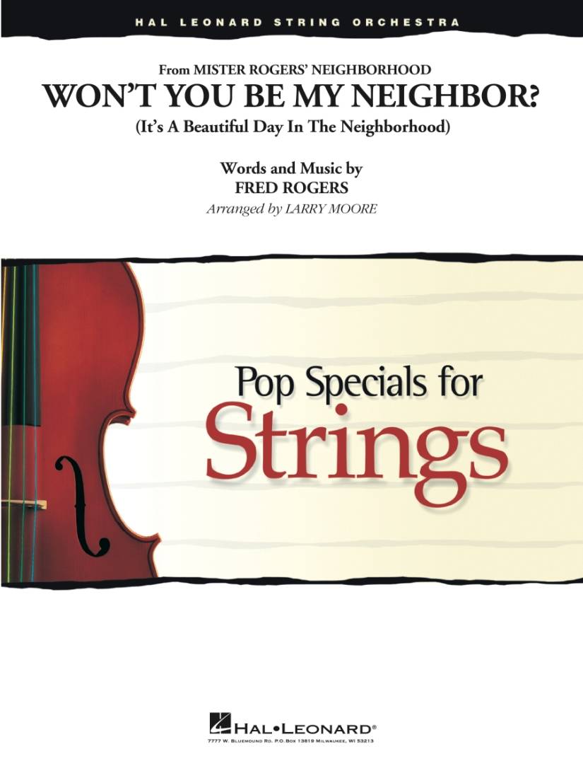 Won\'t You Be My Neighbor? - Rogers/Moore - String Orchestra - Gr. 3-4