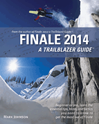 Finale 2014: A Trailblazer Guide - Johnson - Book