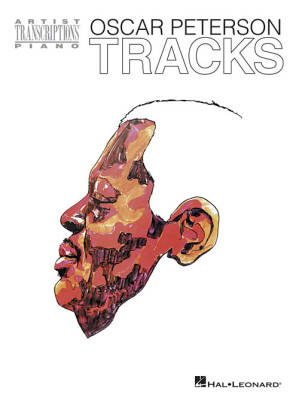 Hal Leonard - Oscar Peterson: Tracks - Piano Transcription - Book