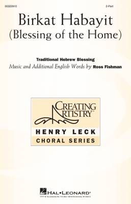 Hal Leonard - Birkat Habayit (Blessing of the Home) - Traditional Hebrew/Fishman - 2pt