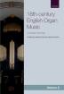 Oxford University Press - Anthology of 18th-century English Organ Music, Vol. 2 - Patrick - Book