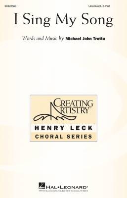 Hal Leonard - I Sing My Song - Trotta - 2pt