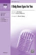 Alfred Publishing - I Only Have Eyes for You - Dubin\/Warren\/Hayes - SSA