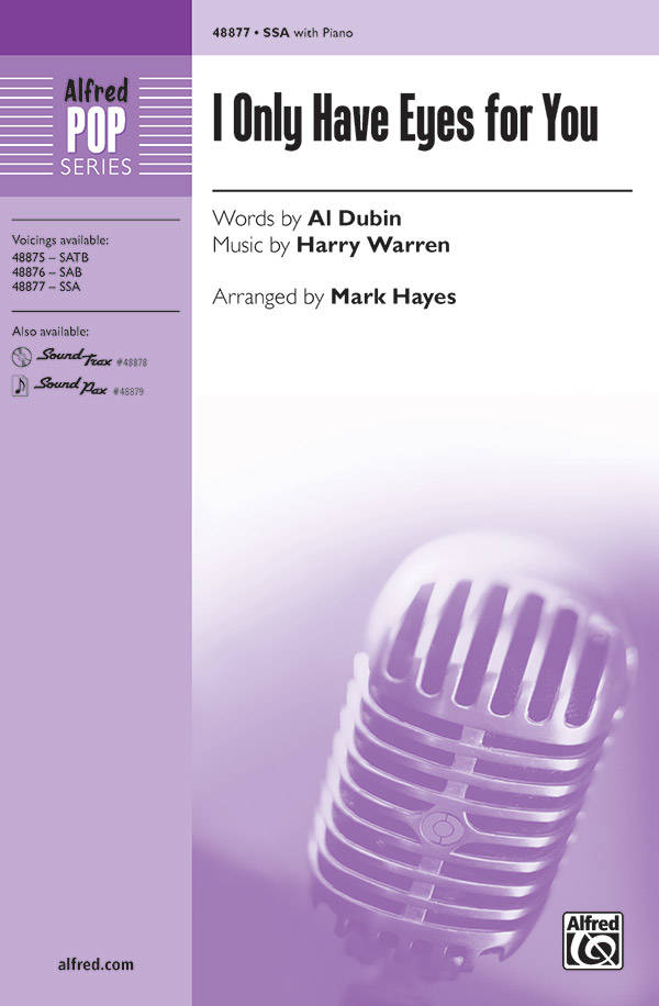 I Only Have Eyes for You - Dubin/Warren/Hayes - SSA
