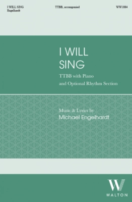 Walton - I Will Sing - Engelhardt - TTBB