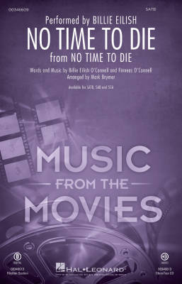 Hal Leonard - No Time to Die - OConnell/Eilish/Brymer - SATB