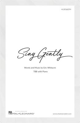 Sing Gently - Whitacre - TBB