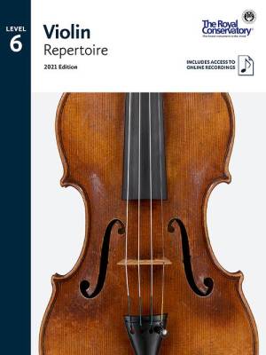 RCM Violin Repertoire 2021 Edition, Level 6 - Book/Audio Online
