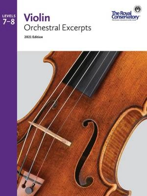 Frederick Harris Music Company - RCM Violin Orchestral Excerpts 2021 Edition, Levels 7-8 - Book