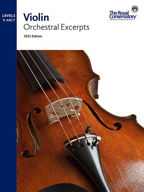 RCM Violin Orchestral Excerpts 2021 Edition, Levels 9-ARCT - Book