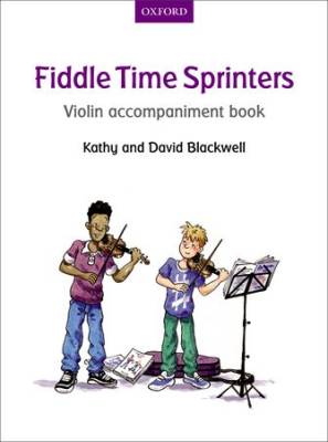 Oxford University Press - Fiddle Time Sprinters - Blackwell - Violin Accompaniment/Opt. Duet