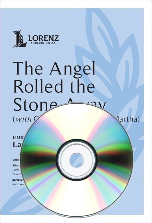 The Angel Rolled the Stone Away (with Go and Tell Mary and Martha) - Shackley - Performance /Accompaniment CD