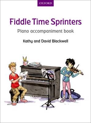 Oxford University Press - Fiddle Time Sprinters - Blackwell - Piano Accompaniment