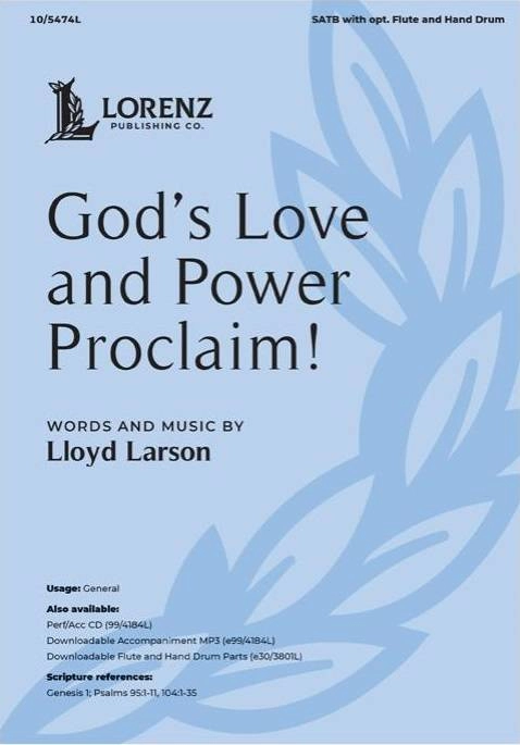 God\'s Love and Power Proclaim! - Watts/Larson - SATB