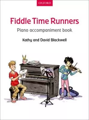 Oxford University Press - Fiddle Time Runners - Blackwell - Piano Accompaniment