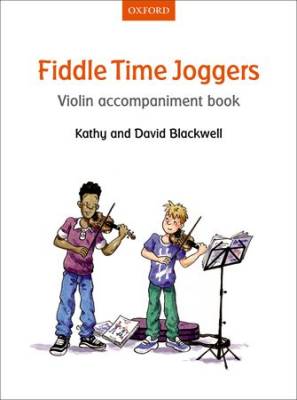 Oxford University Press - Fiddle Time Joggers - Blackwell -  Violin Accompaniment/Opt. Duet