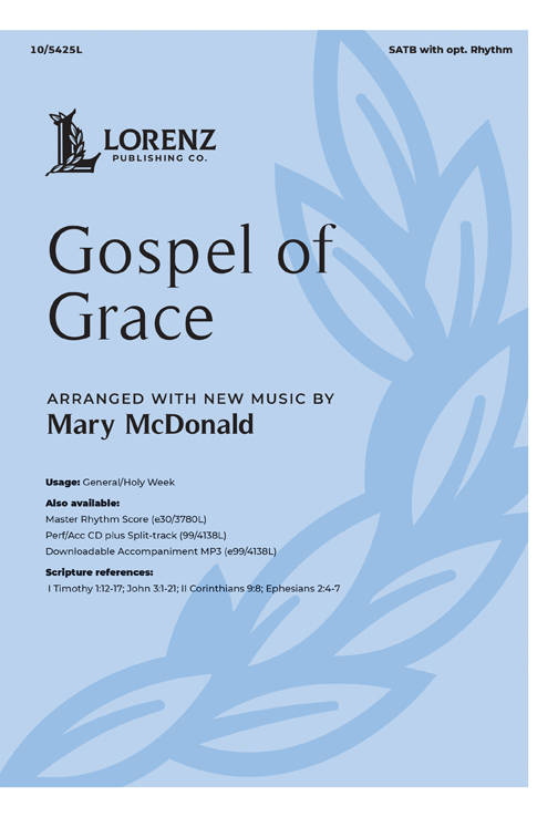 Gospel of Grace - McDonald - SATB