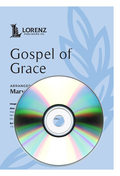 Gospel of Grace - McDonald - Performance /Accompaniment CD
