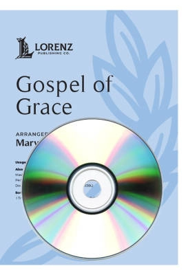 Lorenz Publishing Co. - Gospel of Grace - McDonald - Performance /Accompaniment CD