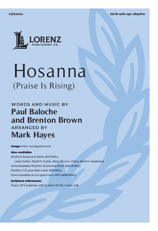 Hosanna (Praise is Rising) - Brown/Baloche/Hayes - SATB