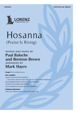 The Lorenz Corporation - Hosanna (Praise is Rising) - Brown/Baloche/Hayes - SATB