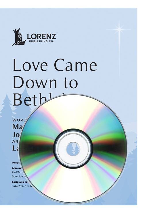 Love Came Down to Bethlehem - Maher/Guerra/Shackley - Performance /Accompaniment CD