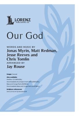 Lorenz Publishing Co. - Our God - Myrin /Reeves /Tomlin /Redman /Rouse - Conga/Bass Parts