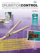 Alfred Publishing - Fundamental Drumstick Control - Moore - Snare Drum - Book/CD