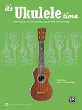 Alfred Publishing - Its Ukulele Time - Manus/Harnsberger - Book