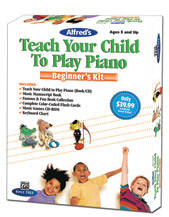 Alfred\'s Teach Your Child to Play Piano: Beginner\'s Kit - Boxed Set