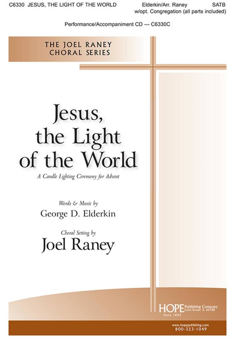 Jesus, the Light of the World - Raney - SATB