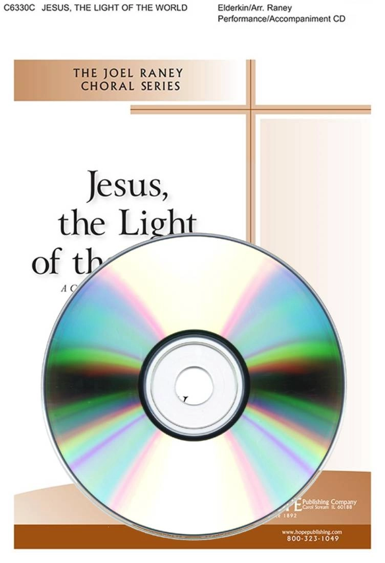 Jesus, the Light of the World - Raney - Performance /Accompaniment CD