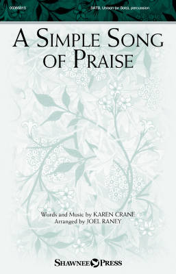 A Simple Song of Praise - Crane/Raney - SATB/Unison