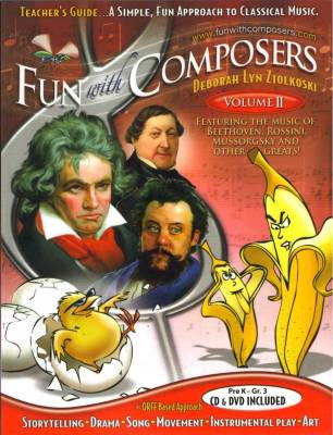 Fun With Composers - Fun with Composers, Volume II (Pre K-Gr.3) - Ziolkoski - Teachers Guide Book/CD/DVD