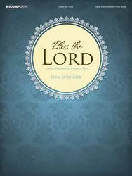 Lorenz Publishing Co. - Bless The Lord - Sprunger - Early-Intermediate Piano