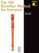 FJH Music Company - FJH Recorder Method For Everyone, Bk.1 - Balent/Groeber - Book/CD