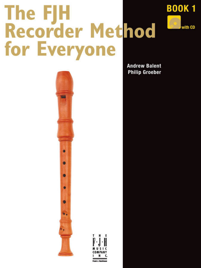 FJH Recorder Method For Everyone, Bk.1 - Balent/Groeber - Book/CD