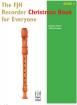 FJH Music Company - FJH Recorder Christmas Book For Everyone, Bk.1 - Balent/Groeber - Book